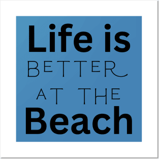 Life is beach Posters and Art